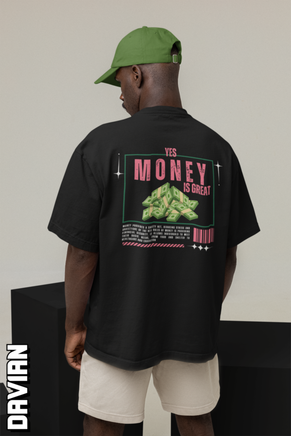 Money is Great Graphic Oversized Tee